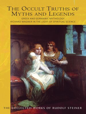 cover image of The Occult Truths of Myths and Legends